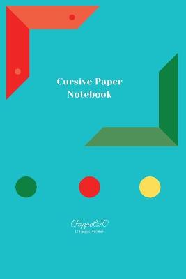 Book cover for Cursive Paper Notebook Light Blue Cover 124 pages6x9-Inches