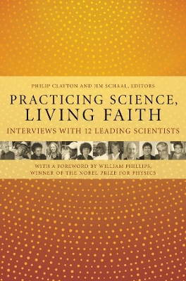 Cover of Practicing Science, Living Faith