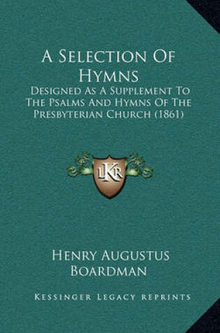 Cover of A Selection of Hymns