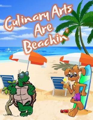 Book cover for Culinary Arts Are Beachin'