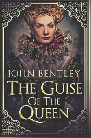 Cover of The Guise Of The Queen