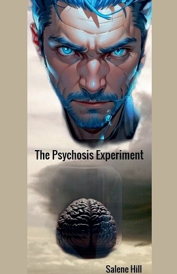 Book cover for The Psychosis Experiment