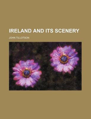 Book cover for Ireland and Its Scenery