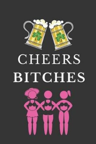 Cover of Cheers Bitches