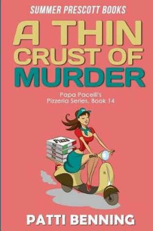 Cover of A Thin Crust of Murder