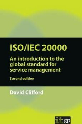 Cover of ISO/IEC 20000: an Introduction to the Global Standard for Service Management