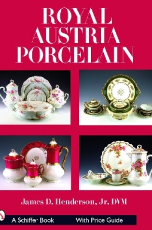 Cover of Royal Austria Porcelain