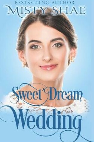 Cover of Sweet Dream Wedding