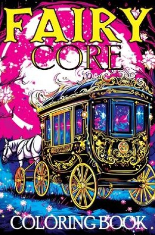 Cover of Fairy Core