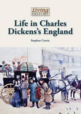 Cover of Life in Charles Dickens's England