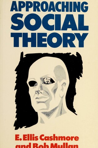 Cover of Approaching Social Theory