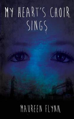 Book cover for My Heart's Choir Sings