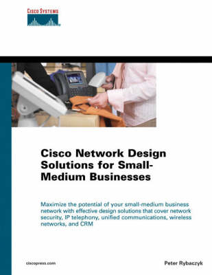 Book cover for Cisco Network Design Solutions for Small-Medium Businesses