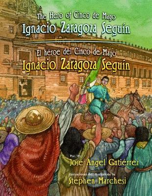 Book cover for The Hero of Cinco de Mayo / El Heroe del Cinco de Mayo