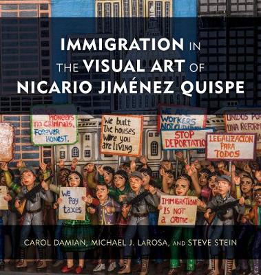 Book cover for Immigration in the Visual Art of Nicario Jimenez Quispe