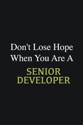 Book cover for Don't lose hope when you are a senior developer