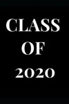 Book cover for Class of 2020