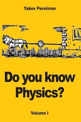 Book cover for Do You Know Physics?