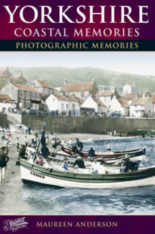 Cover of Yorkshire Coastal Memories