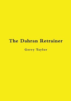 Book cover for The Dahran Retrainer