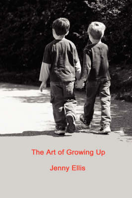 Book cover for The Art of Growing Up