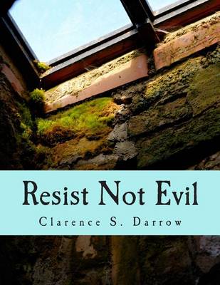 Book cover for Resist Not Evil (Large Print Edition)