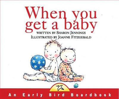 Book cover for When You Get a Baby