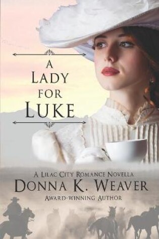 Cover of A Lady for Luke