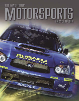 Book cover for The Kingfisher Motorsports Encyclopedia