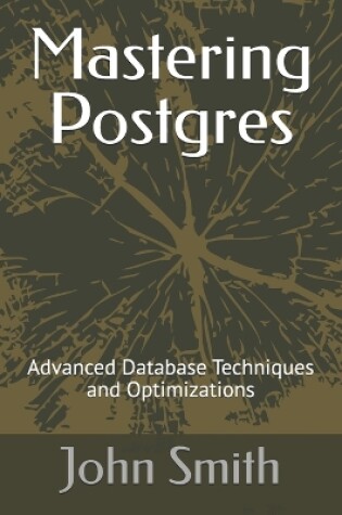 Cover of Mastering Postgres