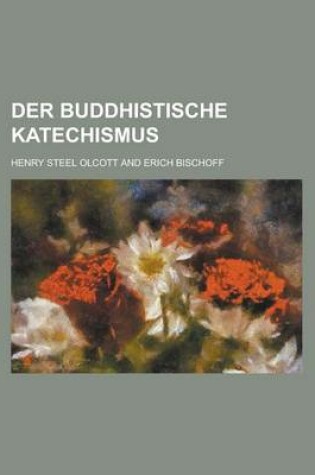 Cover of Der Buddhistische Katechismus