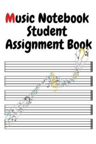 Cover of Music Notebook Student Assignment Book