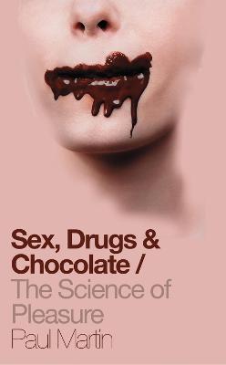 Book cover for Sex, Drugs and Chocolate