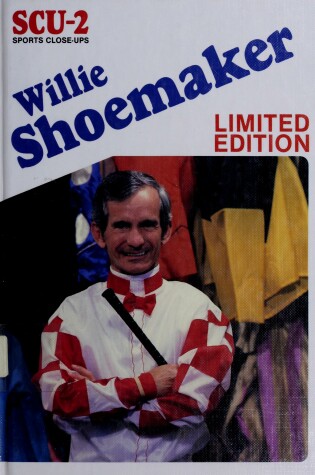 Cover of Willie Shoemaker