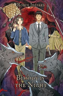 Book cover for Bloody is the Night