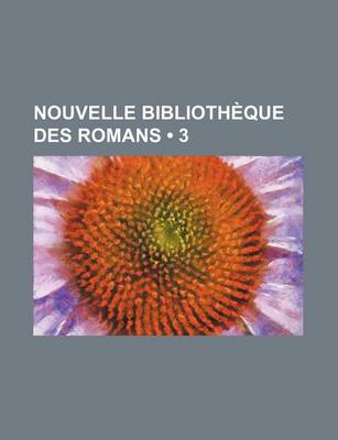 Book cover for Nouvelle Bibliotheque Des Romans (3)