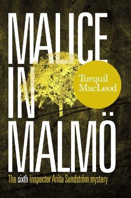 Cover of Malice in Malmo