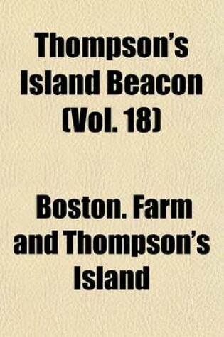 Cover of Thompson's Island Beacon (Vol. 18)