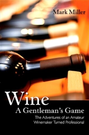Cover of Wine - A Gentleman's Game