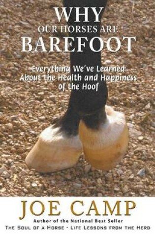 Cover of Why Our Horses Are Barefoot