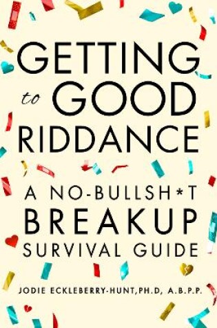 Cover of Getting to Good Riddance