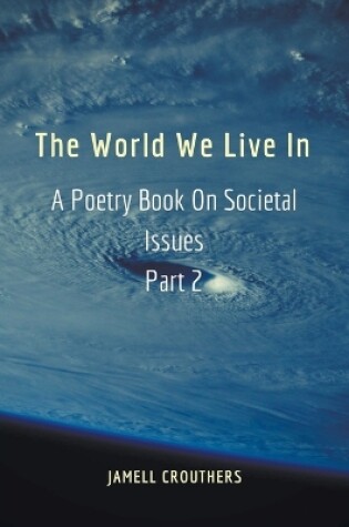 Cover of The World We Live In 2