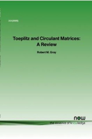Cover of Toeplitz and Circulant Matrices