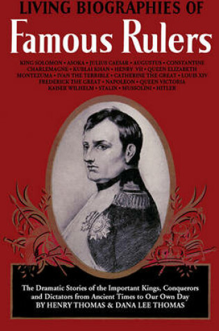 Cover of Living Biographies of Famous Rulers