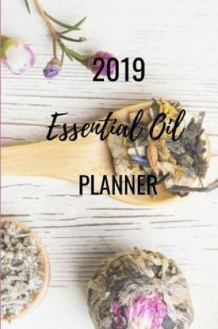Cover of 2019 Essential Oil Daily Planner