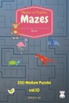 Book cover for Master of Puzzles - Mazes Book 200 Medium Puzzles Vol.10