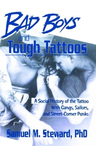 Cover of Bad Boys and Tough Tattoos
