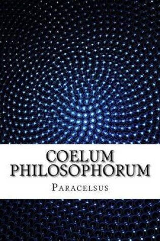 Cover of Coelum Philosophorum