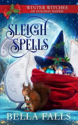 Book cover for Sleigh Spells