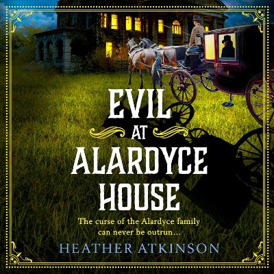 Cover of Evil at Alardyce House